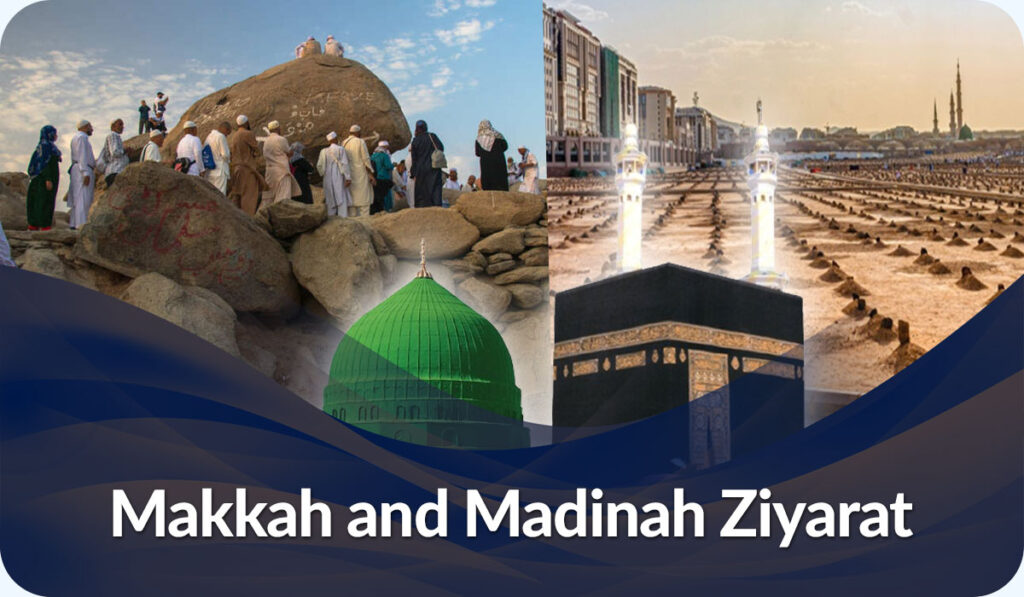 makkah and madinh ziyarat